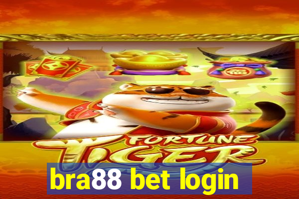 bra88 bet login